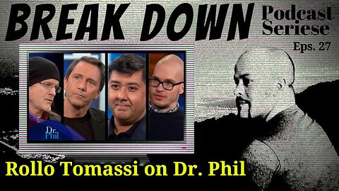 B.D.S - Ep.27 - Rollo Tomassi on Dr. Phil