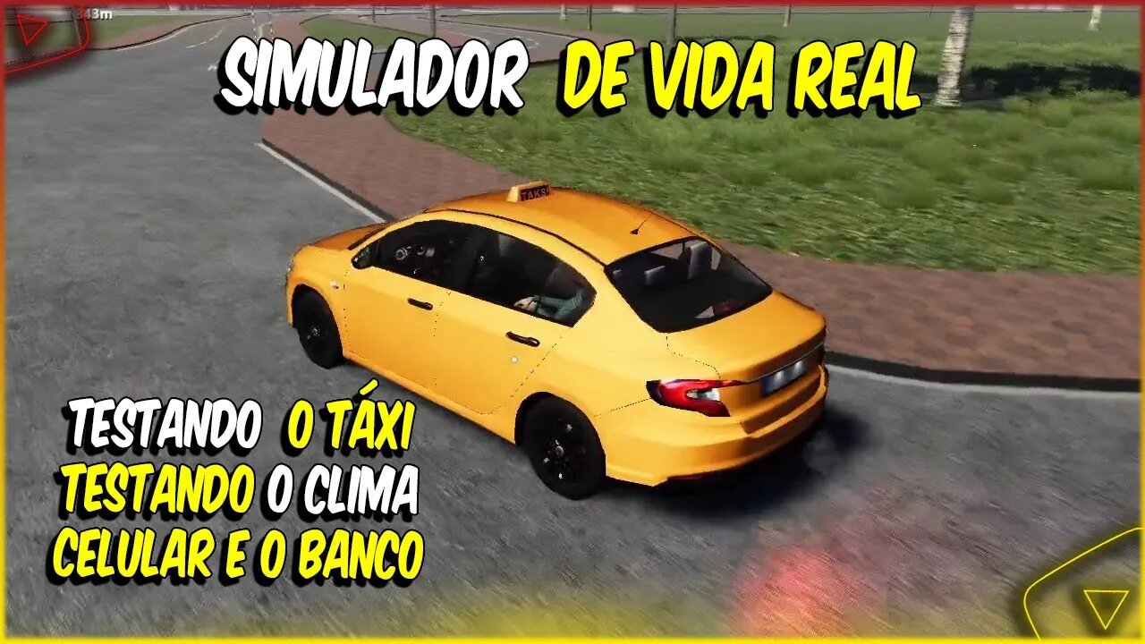 DRIVE 21 SIMULADOR DE VIDA REAL TRABALHANDO DE TAXISTA E TESTANDO NOVAS FUNÇÕES DO GAME