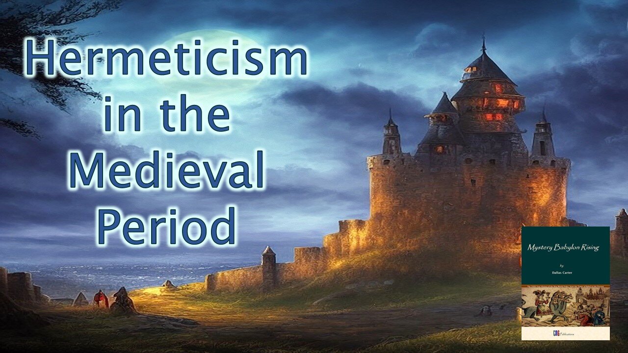 Hermeticism in the Medieval Period