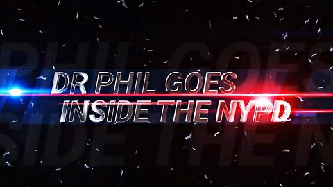 DR. PHIL PRIMETIME: Inside The NYPD | Media Lies Exposed | Officers On The Front Lines