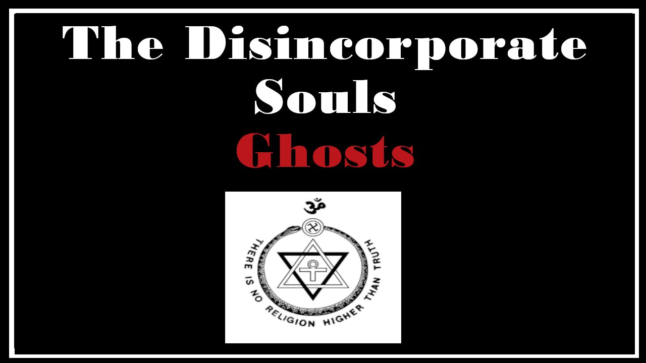 Esoterica: Where do Ghosts come from? -Theosophy