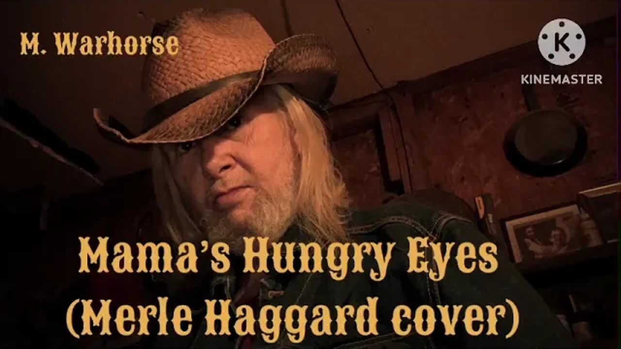 Mama’s Hungry Eyes / Merle Haggard cover