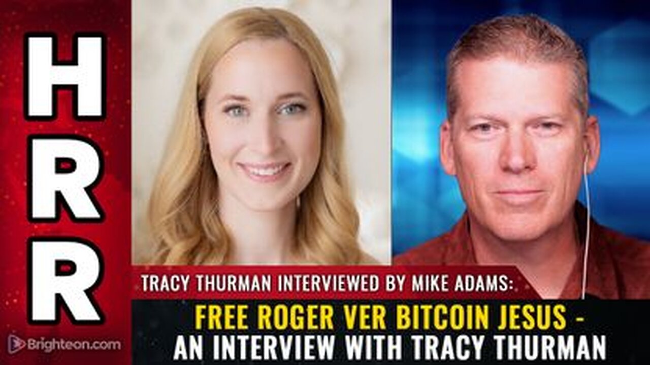 Free Roger Ver Bitcoin Jesus - an interview with Tracy Thurman