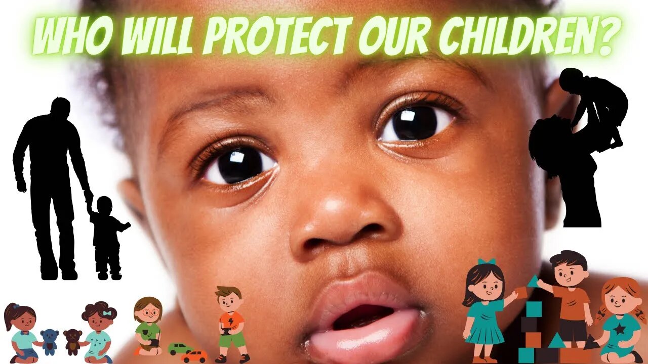 Parents Must Protection and Teach their Children!