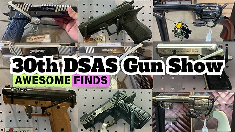 Awesome Finds - Gun Show - 30th DSAS 2024