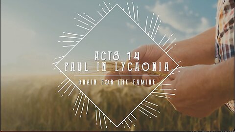 Paul in Lycaonia - Jacob Prasch