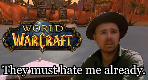 Karl Pilkington in WOW - Sen'Jin Village