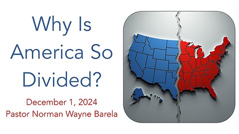 Why Is America So Divided?