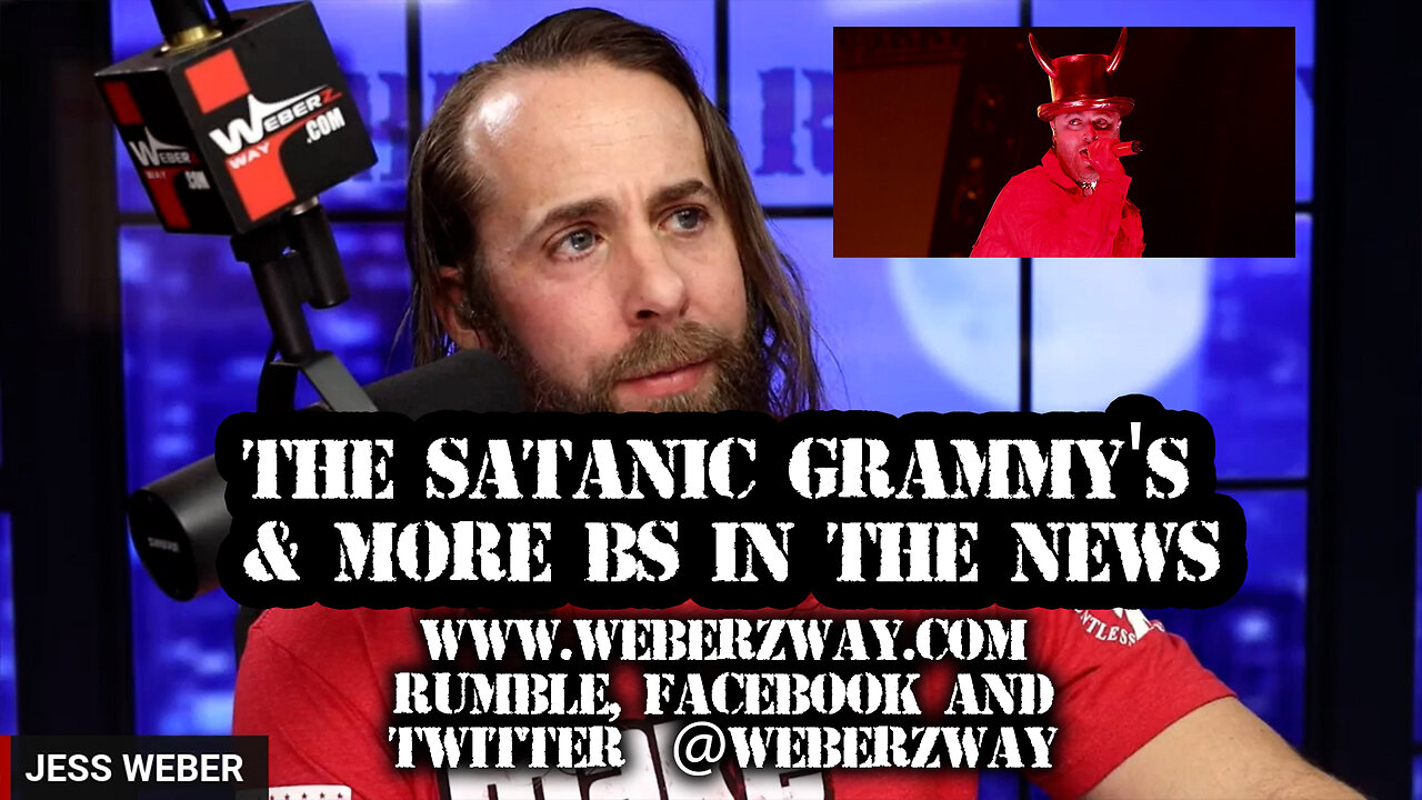 WEBERZ REPORT - THE SATANIC GRAMMY'S & MORE BS IN THE NEWS