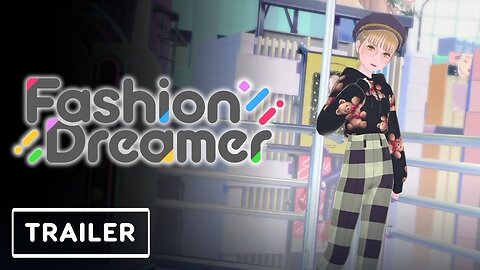 Fashion Dreamer - Reveal Trailer