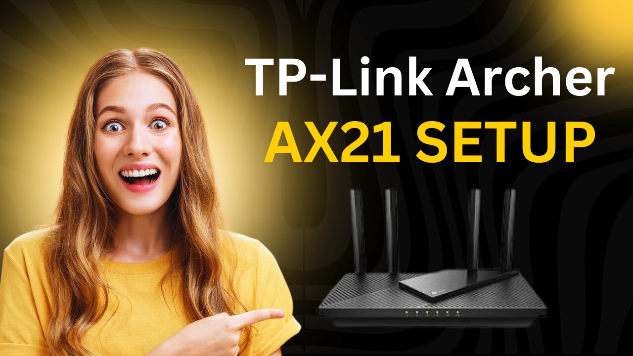 TP Link Archer AX21 setup