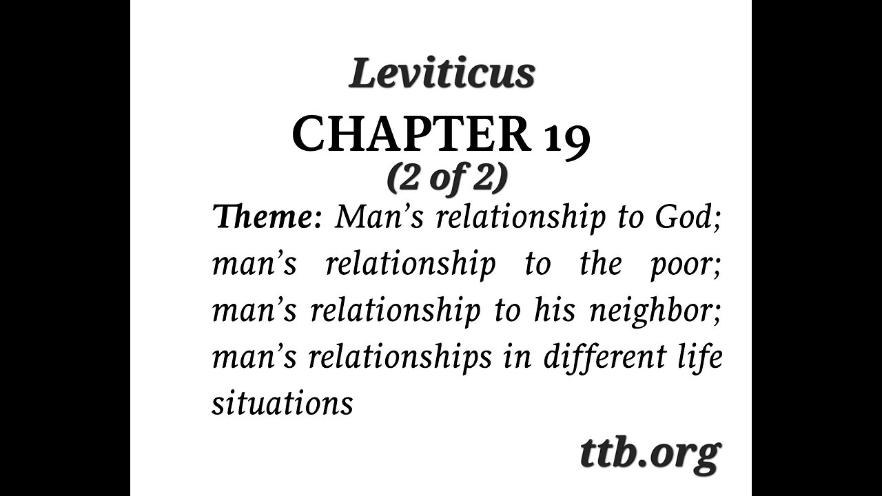 Leviticus Chapter 19 (Bible Study) (2 of 2)