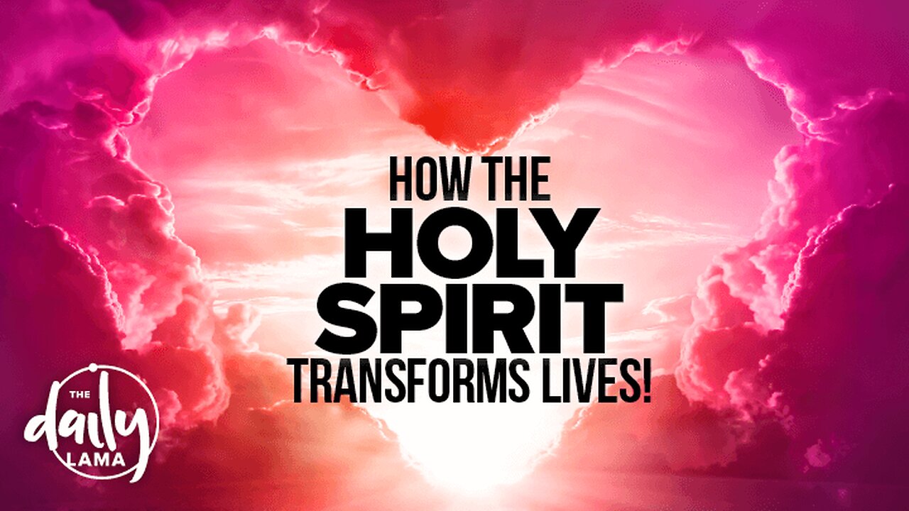 How the Holy Spirit Transforms Lives