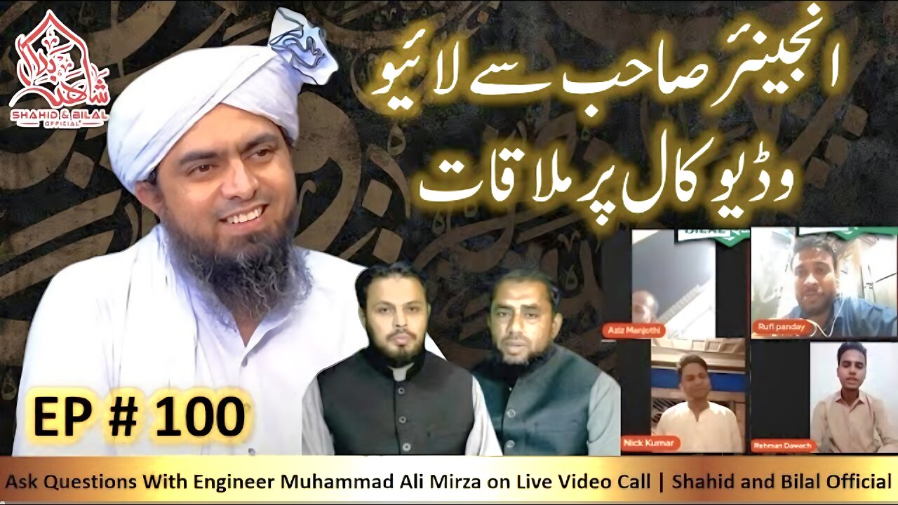 100-Episode : Ask Questions With Engineer Muhammad Ali Mirza on Live Video Call