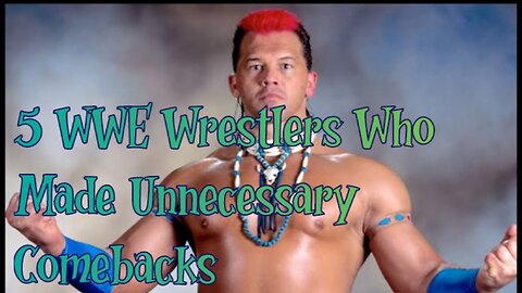5 WWE Wrestlers Who Made Unnecessary Comebacks