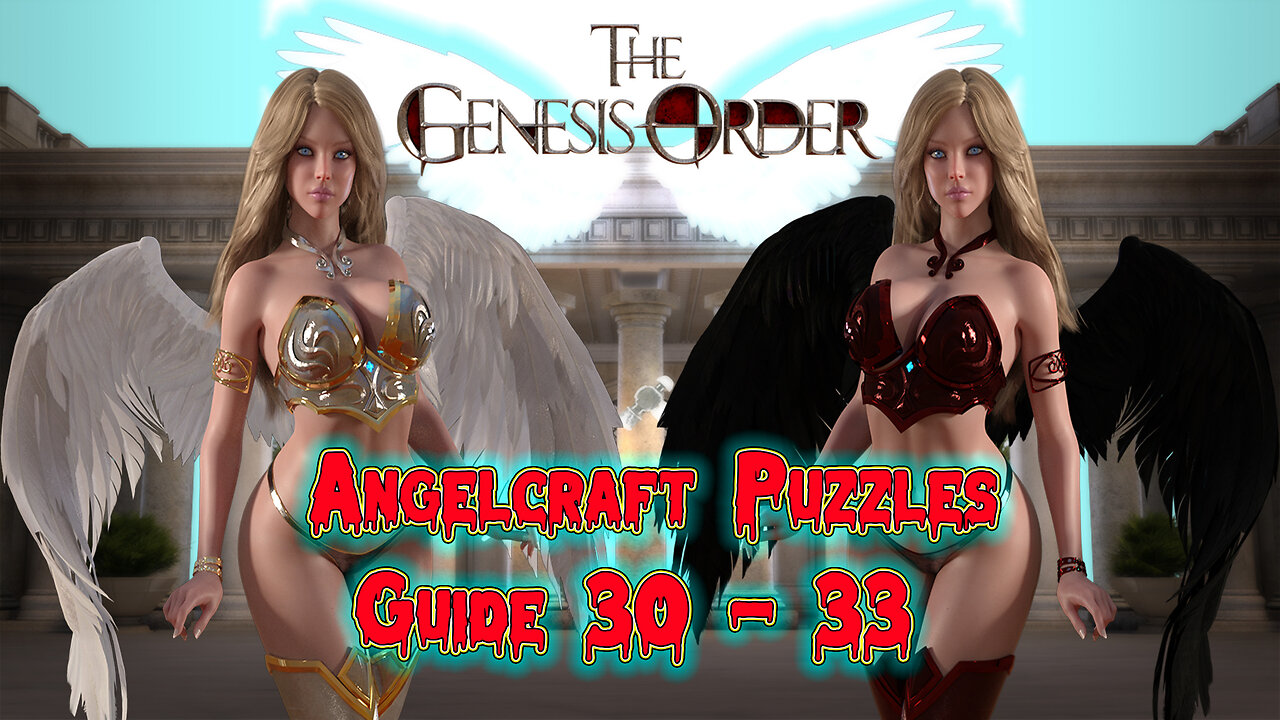 The Genesis Order v.92121 - AngelCraft Puzzles Guide 30 - 33