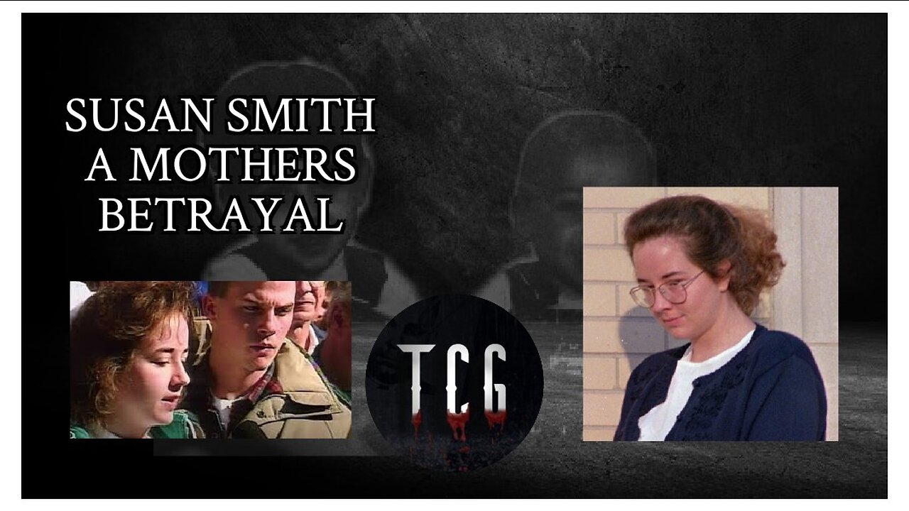 Susan Smith | A Mothers Betrayal (feat Proper Horrorshow)