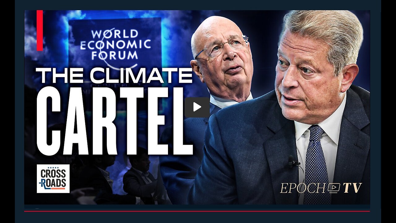 EPOCH TV | How the ‘Climate Cartel’ Justifies the 2030 Agenda