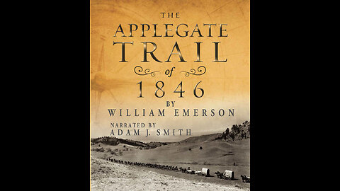 The Applegate Trail of 1846 - Promo