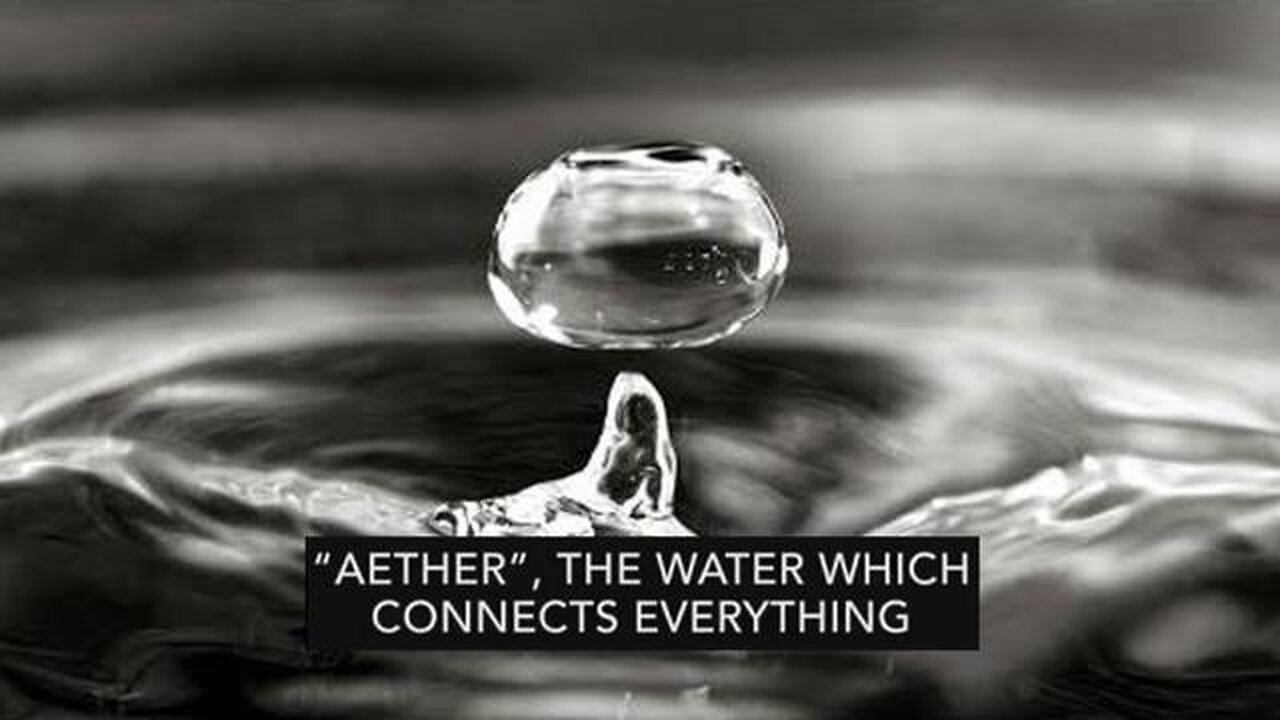 The Blue: AETHER by Marcia Ramalho! The Water Which Connects Everything! (Reload)