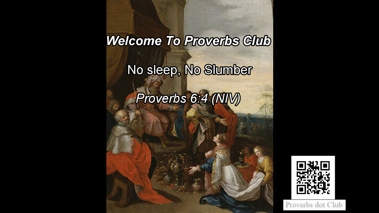 No Sleep, No Slumber - Proverbs 6:4