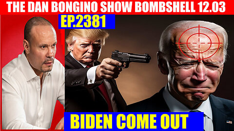 The Dan Bongino Show 12.03.2024 🔥 TRUMP DROPS THE NEXT BOMB 🔥 AND WE KNOW 🔥 Dr Disrespect