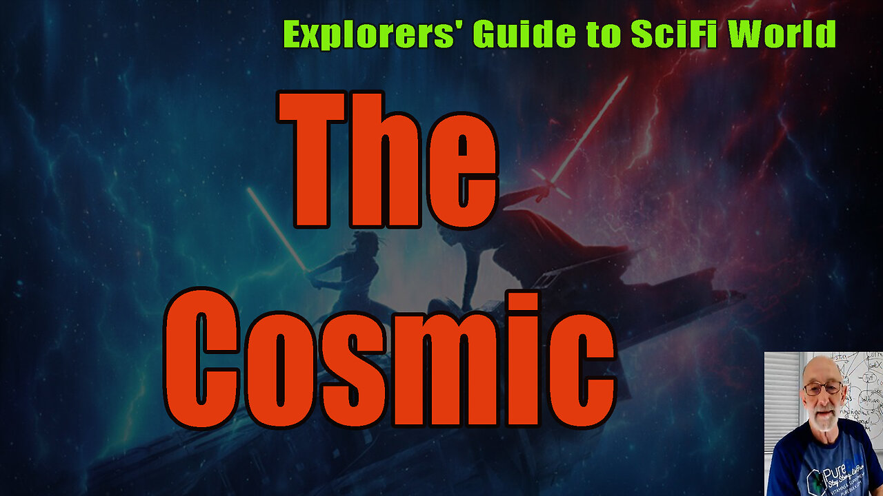 The Cosmic - Explorers' Guide To Scifi World - Clif High