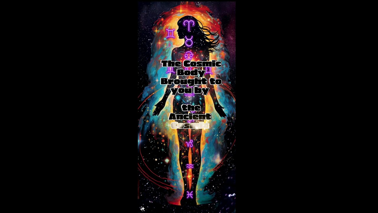 The Cosmic Body #zodiac #astrology