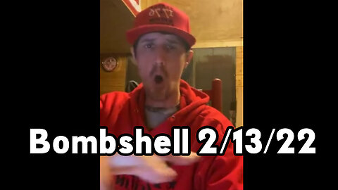 Derek Johnson Bombshell 2/13/22 Cont...