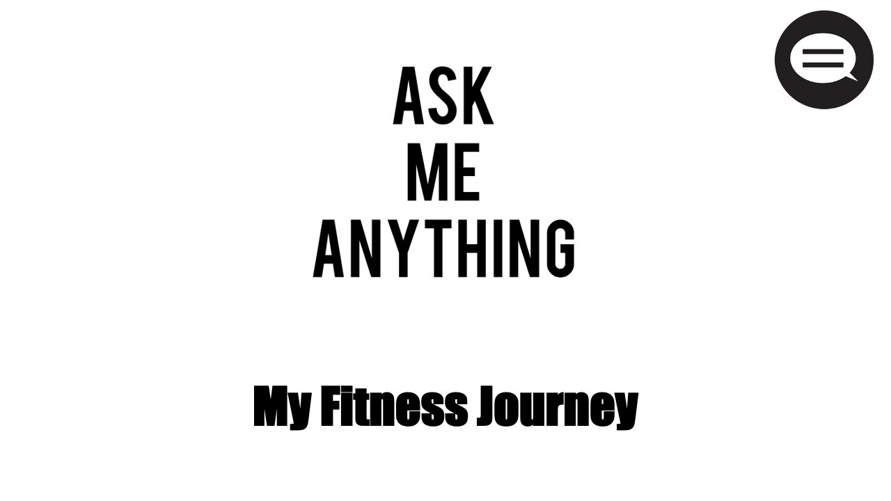ASK ANDRES #8: My Fitness Journey