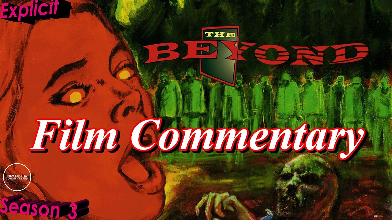 The Beyond (1981) *FIRST TIME WATCHING* - Film Fanatic Commentary