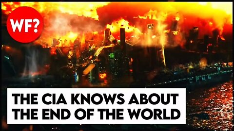 Bombshell! The CIA Knows About the END of the World