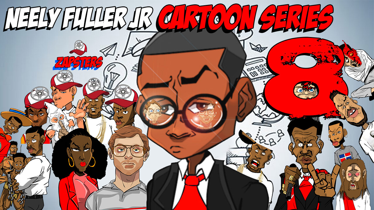 NEELY FULLER JR - CARTOON SERIES 8