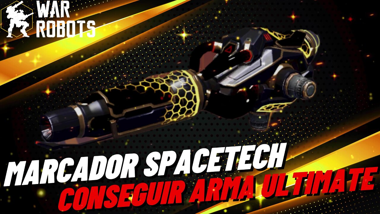 War Robots - Marcador SpaceTech - Como completarlo