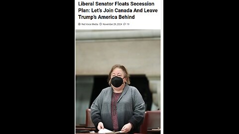 Liberal Senator Wants to Secede From America and Join Canada