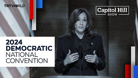 The Capitol Hill Show | Episode 13 | 2024 Democratic National Convention