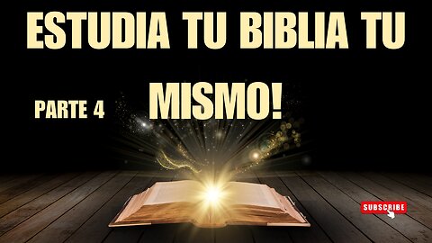 Estudia la biblia tú mismo (de la teoría a la práctica)