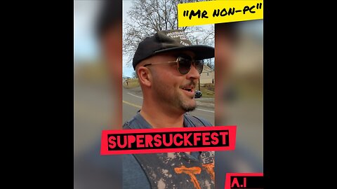 MR. NON-PC - SuperSuckFest