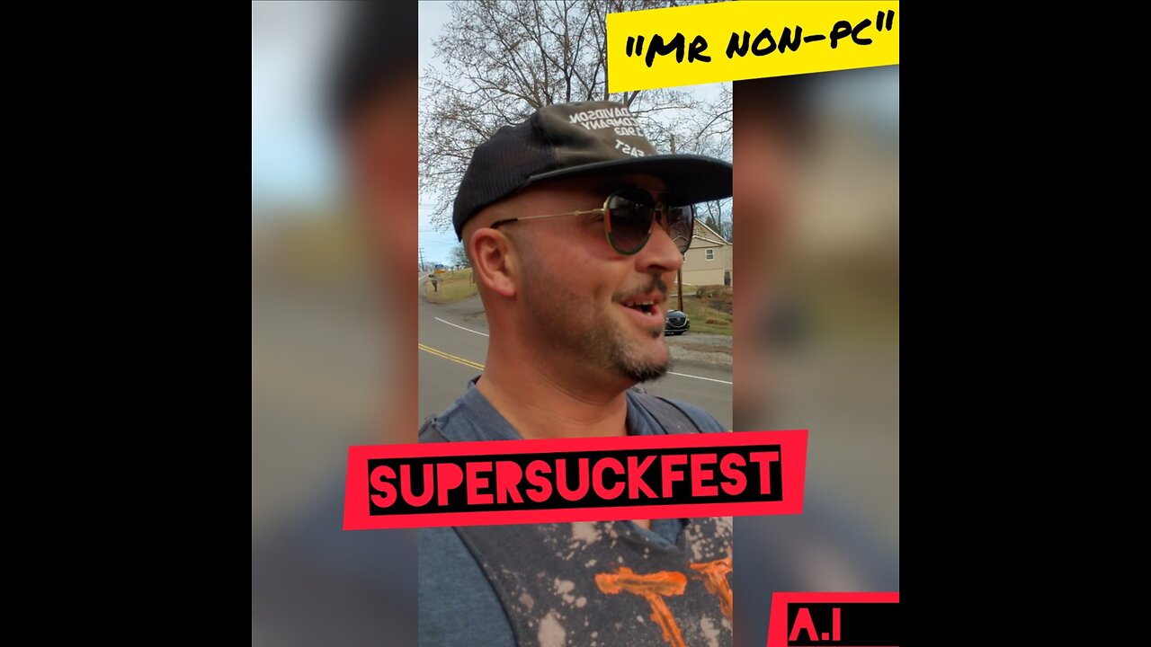 MR. NON-PC - SuperSuckFest