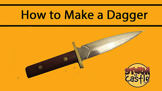 How to Make a Dagger