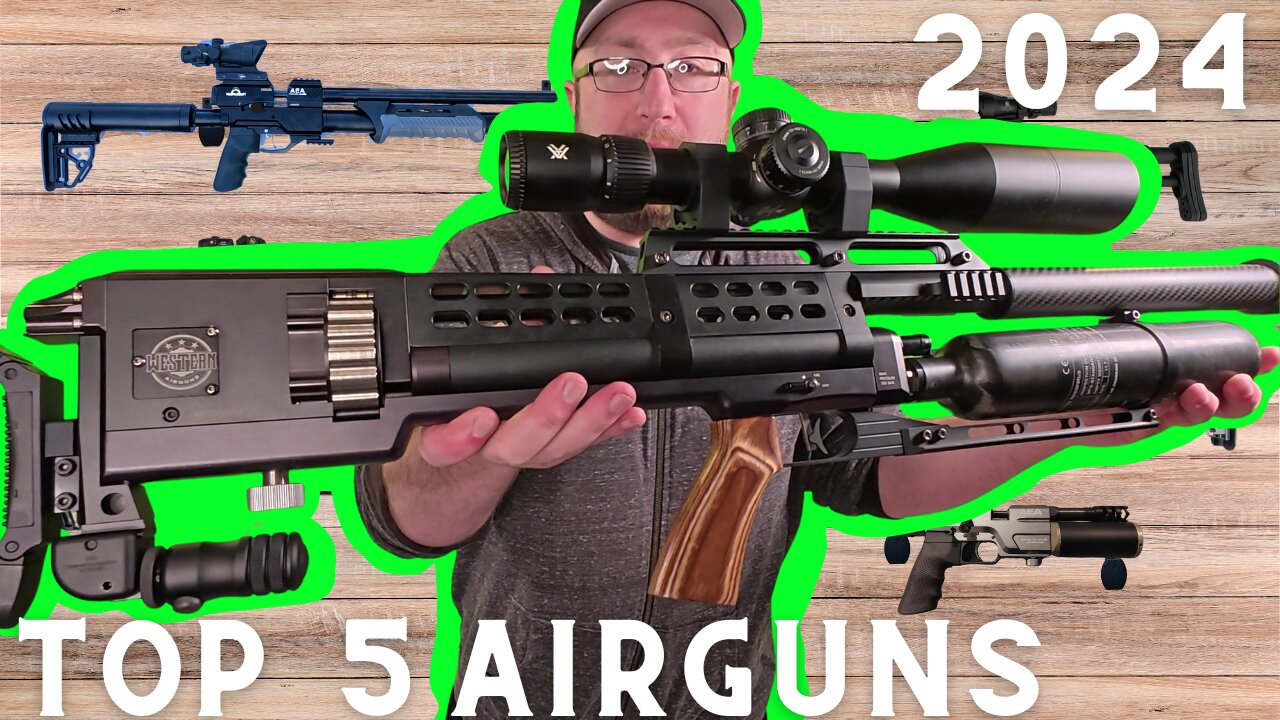 Top 5 Airguns That I Own