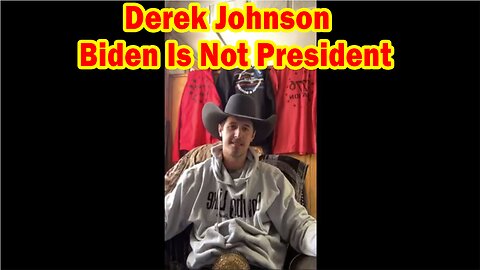 Derek Johnson: Biden Is Not President.