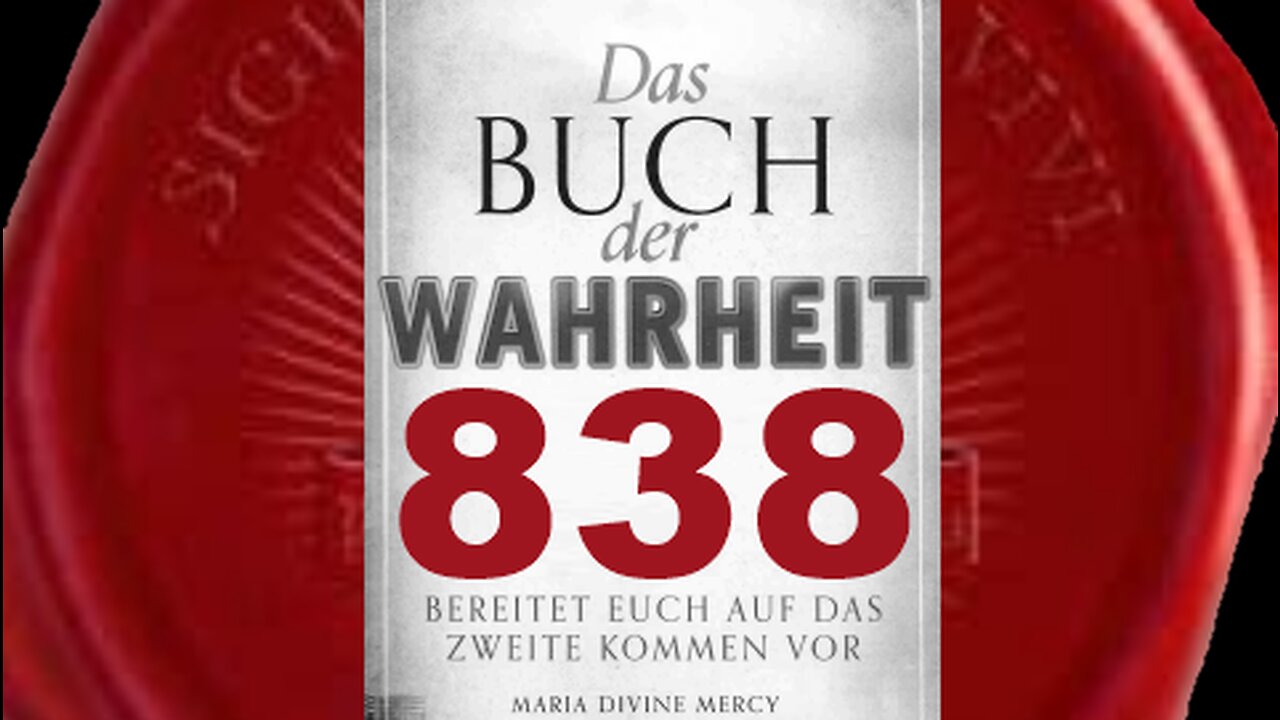 Verbitterung spaltet Nationen,Misstrauen&Angst rufen zivile Unruhen hervor(Buch der Wahrheit Nr 838)