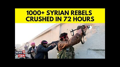 Syria War Today | Russia And Iran Turn Tide In Syria | Russia News | Iran News | Syria News | N18G