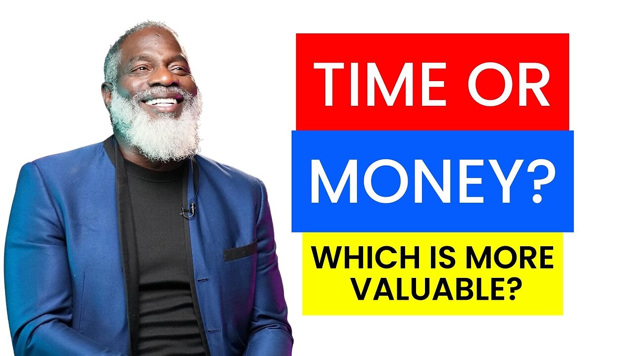 Time Or Money? | Myron Golden