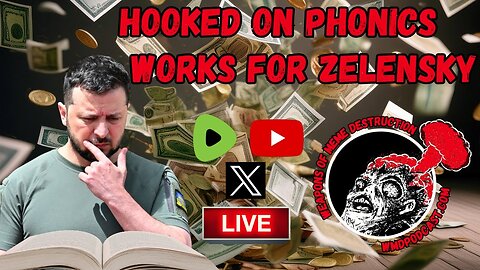 Hooked On Phonics Works for Zelensky Ep. 195 [FULL EPISODE]