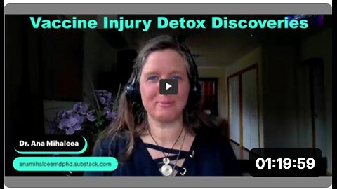 Vaccine Injury Detox Discoveries