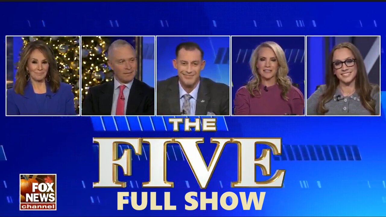 The Five 11/29/24 FULL SHOW | BREAKING NEWS November 29, 2024