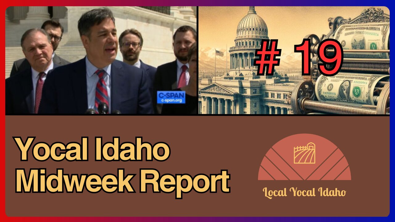 Yocal Idaho Midweek Report #19 - May 8