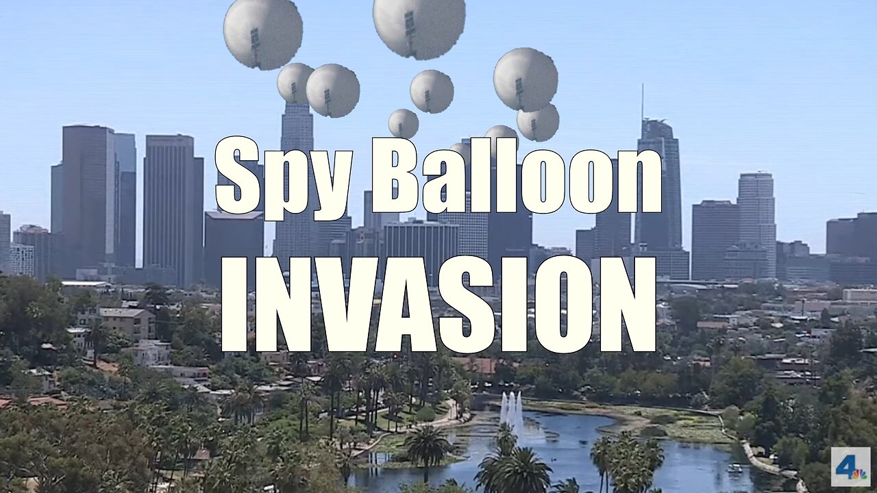 Los Angeles Spy Balloon Invasion